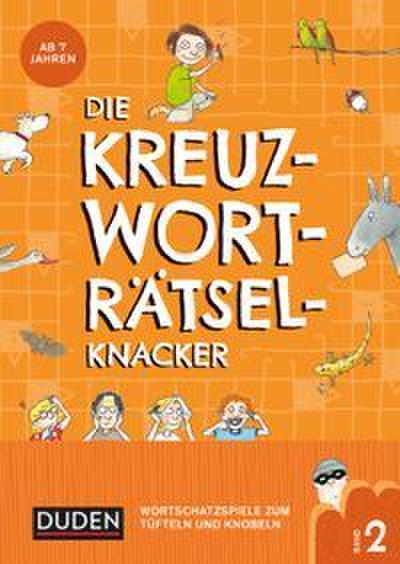 Die Kreuzworträtselknacker - ab 7 Jahren (Band 2)