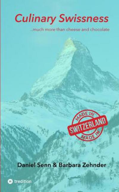 Culinary Swissness