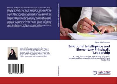Emotional Intelligence and Elementary Principal’s Leadership