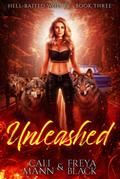 Unleashed (Hell-Baited Wolves, #3)