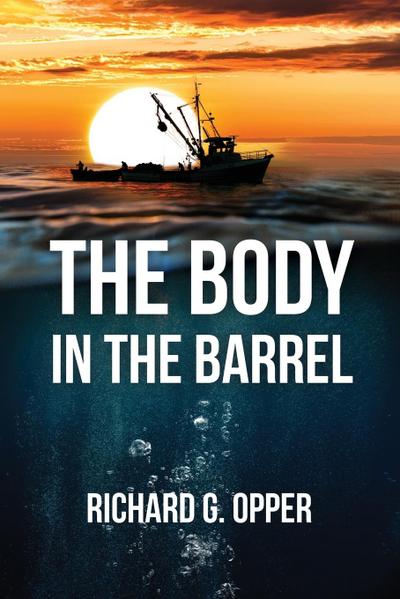 The Body in the Barrel