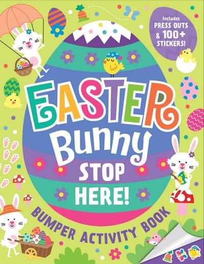 Easter Bunny Stop Here!: Bumper Activity Book