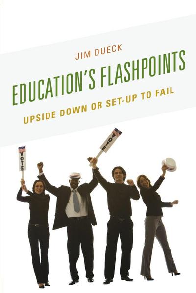 Education’s Flashpoints