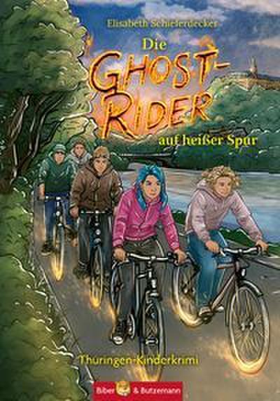 Die Ghost-Rider auf heißer Spur - Ein Thüringen-Kinderkrimi