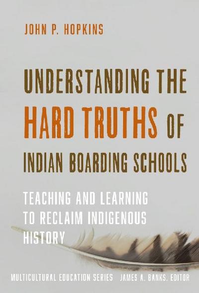 Understanding the Hard Truths of Indian Boarding Schools