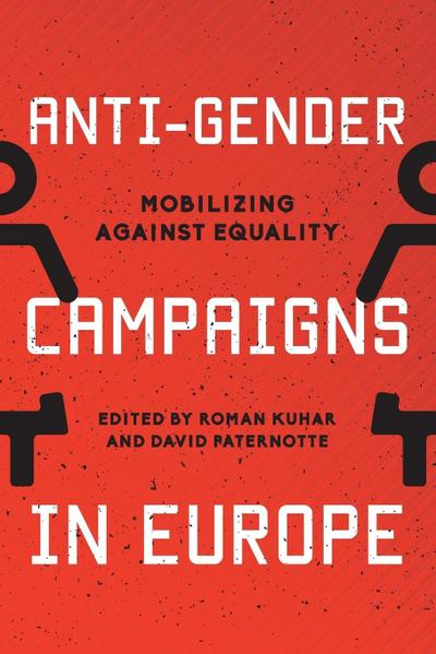 Anti-Gender Campaigns in Europe