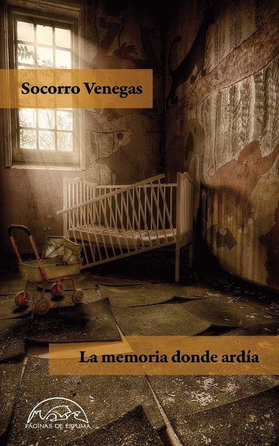 Memoria Donde Ardia, La -Z