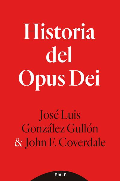 Historia del Opus Dei