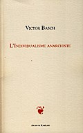 L’INDIVIDUALISME ANARCHISTE