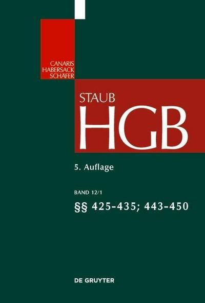 Handelsgesetzbuch §§ 425 - 435, 443 - 450