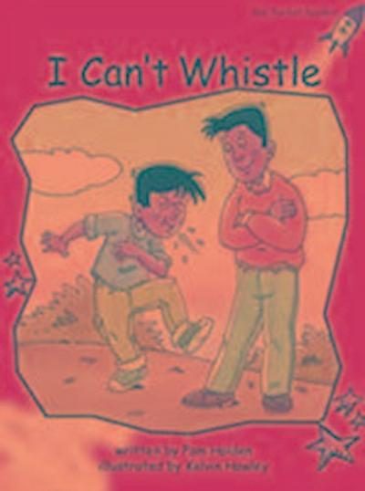 I Can’t Whistle