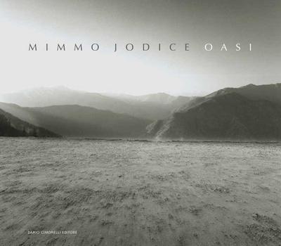 Mimmo Jodice. Oasi