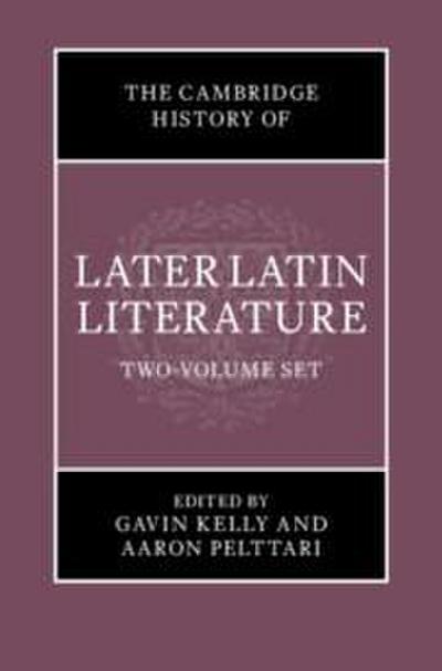 The Cambridge History of Later Latin Literature 2 Volume Hardback Set