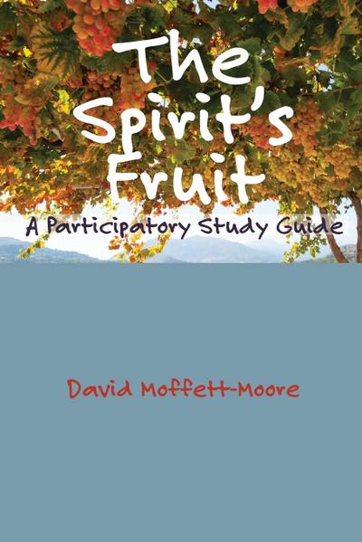 The Spirit’s Fruit