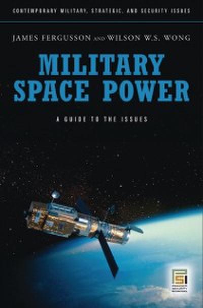 Military Space Power