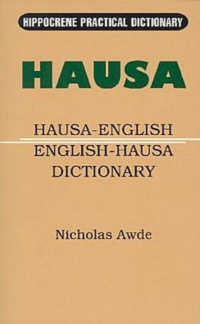 Hausa-English/English-Hausa Practical Dictionary