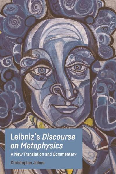 Leibniz’s Discourse on Metaphysics