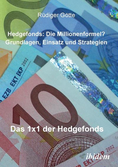 Hedgefonds: Die Millionenformel?