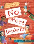 No More Teachers