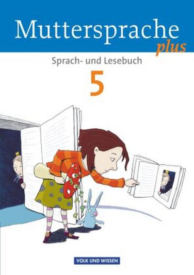 Muttersprache plus 5. Schuljahr. Schülerbuch