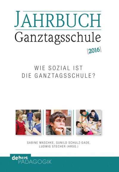 Jahrbuch Ganztagsschule 2016