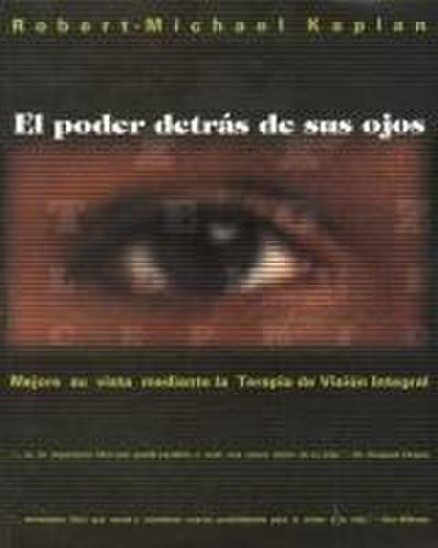 El Poder Detrás de Sus Ojos