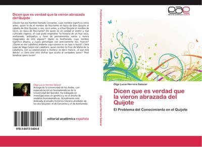 Dicen que es verdad que la vieron abrazada del Quijote