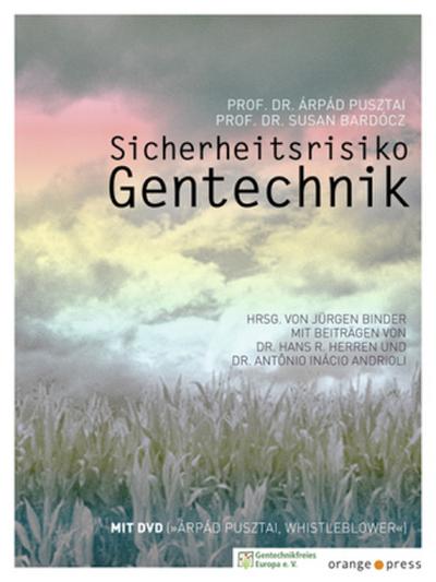 Sicherheitsrisiko Gentechnik, m. 1 Audio-DVD