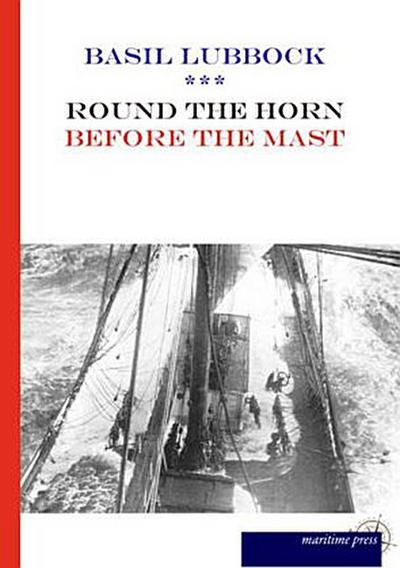 Round the Horn Before the Mast