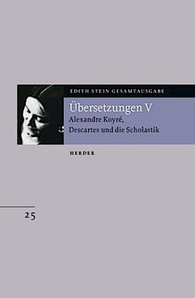 Edith Stein Gesamtausgabe / E: Übersetzungen. .5