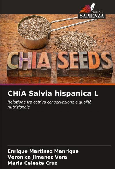 CHÍA Salvia hispanica L