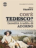 Cos’è tedesco? L’eredità tradita di Adorno
