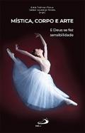 Mística, Corpo e Arte