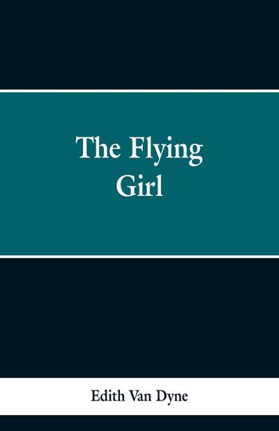 The Flying Girl
