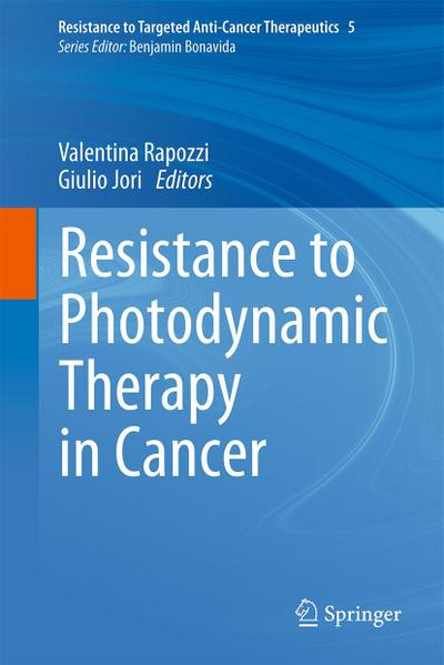 Resistance to Photodynamic Therapy in Cancer