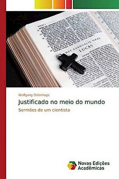 Justificado no meio do mundo