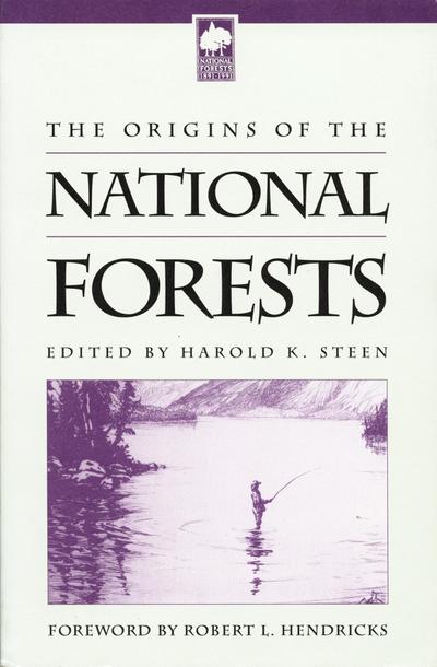 Origins of the National Forests