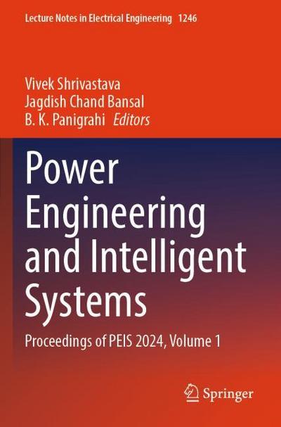 Power Engineering and Intelligent Systems