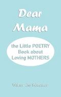 Dear Mama