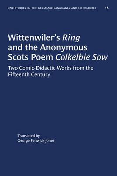 Wittenwiler’s Ring and the Anonymous Scots Poem Colkelbie Sow