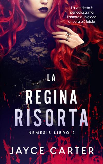 La Regina Risorta