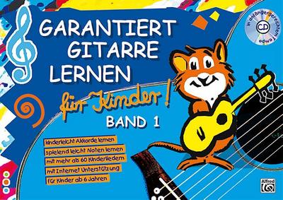 Garantiert Gitarre lernen für Kinder