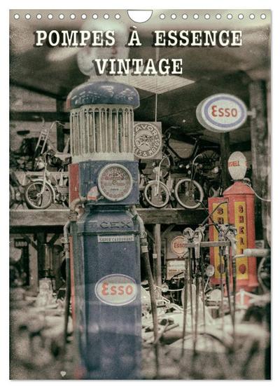 POMPES À ESSENCE VINTAGE (Calendrier mural 2026 DIN A4 horizontal), CALVENDO calendrier mensuel