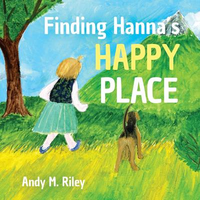 Finding Hanna’s Happy Place