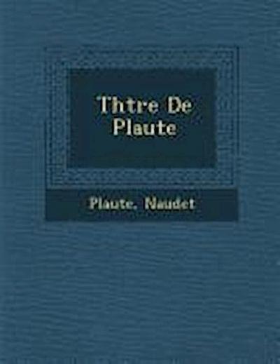 Th Tre de Plaute