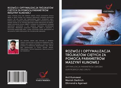 ROZWÓJ I OPTYMALIZACJA TRÓJK¿TÓW CI¿TYCH ZA POMOC¿ PARAMETRÓW MASZYNY KLINOWEJ