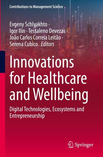 Innovations for Healthcare and Wellbeing