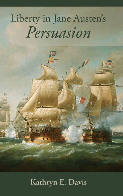 Liberty in Jane Austen’s Persuasion