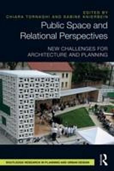 Public Space and Relational Perspectives