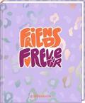 Freundebuch - Friends Forever